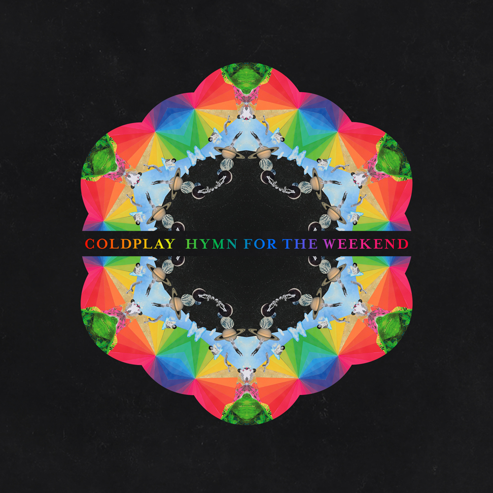 Hymn For The Weekend