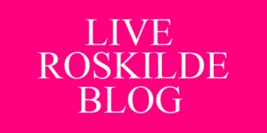 blog live da Roskilde